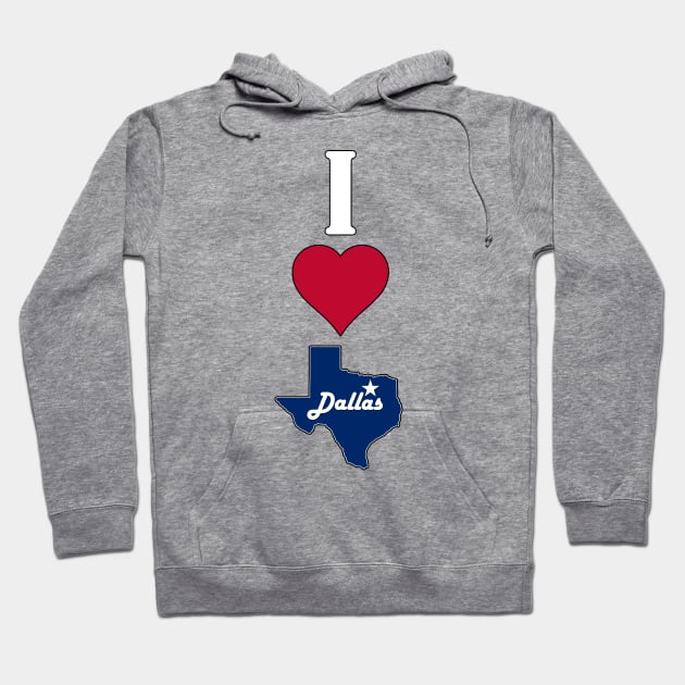 Vertical I Love Dallas / I Heart Dallas Lone Star Texan Hoodie by Sports Stars ⭐⭐⭐⭐⭐